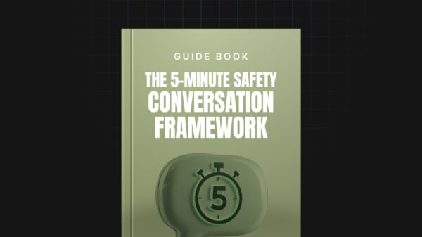 The 5-Minute Safety Conversation Framework