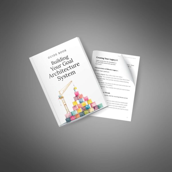 Building Your Goal Architecture System