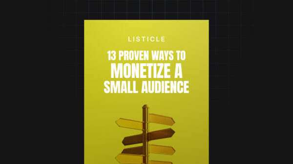 Monetize Your Micro-Audience